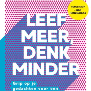 leef-meer-denk-minder